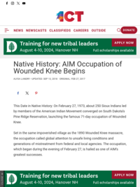 Indian Country Today: “Native History: AIM Occupation of Wounded Knee Begins”