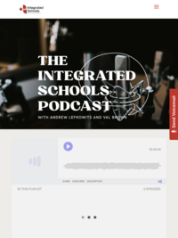 Integrated Schools Podcast