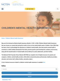 The National Child Traumatic Stress Network: Children's Mental Health Awareness
