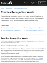 Treaties Recognition Week honours the importance of treaties and helps Ontario students and residents understand the significance of treaty rights, treaty relationships and their relevance today.