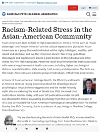APA Ethnicity and Health in America Series: Racism-Related Stress in the Asian-American Community