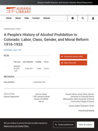 A People's History of Alcohol Prohibition in Colorado: Labor, Class, Gender, and Moral Reform 1916-1933