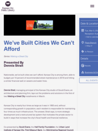 We’ve Built Cities We Can’t Afford | Kansas City Public Library