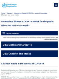 World Health Organization (WHO) | Advice for the Public: When and How to Use Masks