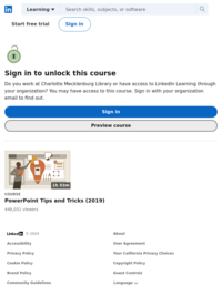 PowerPoint Tips and Tricks (You will need a CMLibrary card to access Linkedin.com)