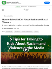 SJPL Recommends:  How to Talk with Kids About Racism and Racial Violence.| Common Sense Media