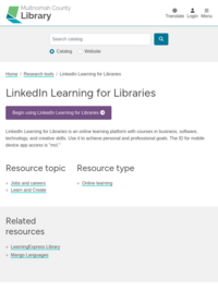 LinkedIn Learning for Libraries is an online learning platform with courses in business, software, technology, and creative skills. Use it to achieve personal and professional goals.