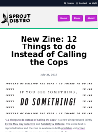 May Day Collective; Solidarity and Defense: 12 Things to Do Instead of Calling the Cops
