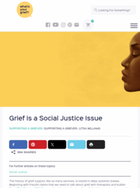Grief is a Social Justice Issue - Whats your Grief (w/ Resources)