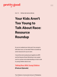Your Kids Aren't Too Young to Talk About Race: Resource Roundup