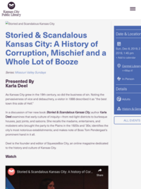 Storied &amp; Scandalous Kansas City: A History of Corruption, Mischief and a Whole Lot of Booze | Kansas City Public Library