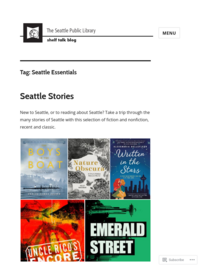 20 Essential Seattle Books - plus some others - on Shelf Talk (Seattle Public Library's Blog).