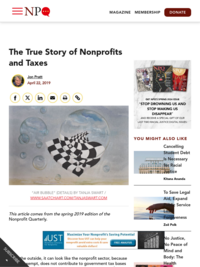 From the Nonprofit Quarterly, April 2019- &quot;The True Story of Nonprofits and Taxes&quot;