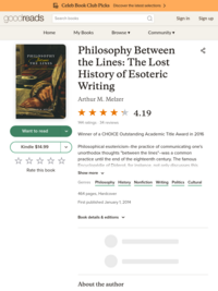Philosophy Between the Lines: The Lost History of Esoteric Writing by Arthur M. Melzer