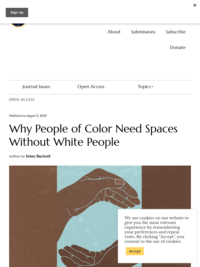 Why People of Color Need Spaces Without White People - by Kelsey Blackwell, The Arrow