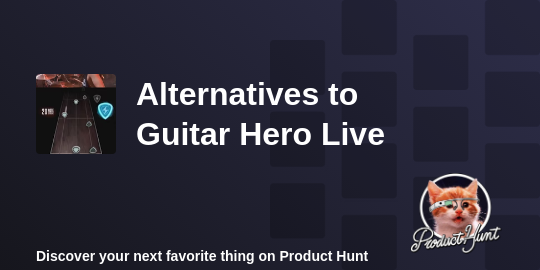 Opdage Tøm skraldespanden Lyrical Guitar Hero Live Alternatives - 2023 | Product Hunt