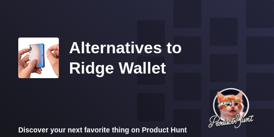 The 6 Best Ridge Wallet Alternatives In 2024, Ranked