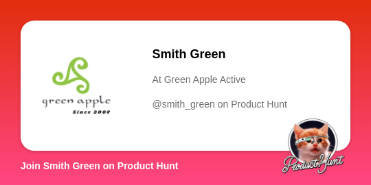 Smith Green's profile on Product Hunt | Product Hunt