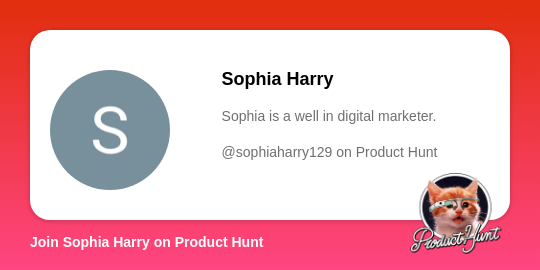 Sophia Harry's profile on Product Hunt | Product Hunt